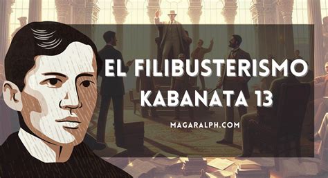 El Filibusterismo : Kabanata 13 (1/4) // video and content.